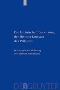 lateinische Übersetzung der Historia Lausiaca des Palladius