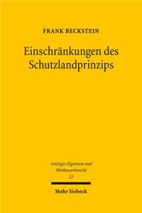 Einschrankungen des Schutzlandprinzips