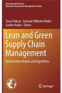 Lean and Green Supply Chain Management
