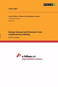 Energy Demand and Emissions from Cryptocurrency Mining