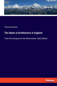 The Styles of Architecture in England