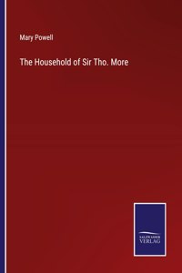Household of Sir Tho. More