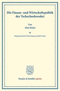Die Finanz- Und Wirtschaftspolitik Der Tschechoslowakei