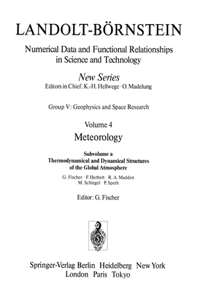 Thermodynamical and Dynamical Structures of the Global Atmosphere / Thermodynamische Und Dynamische Strukturen Der Globalen Atmosphäre