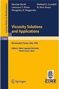 Viscosity Solutions and Applications