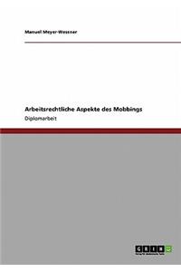 Arbeitsrechtliche Aspekte Des Mobbings