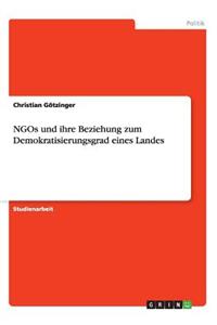 NGOs und ihre Beziehung zum Demokratisierungsgrad eines Landes