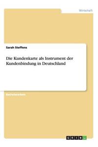 Kundenkarte als Instrument der Kundenbindung in Deutschland