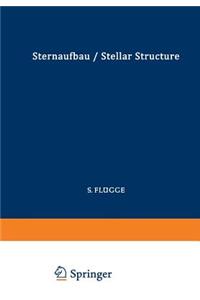 Astrophysik II: Sternaufbau / Astrophysics II: Stellar Structure