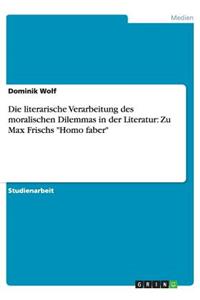 Die literarische Verarbeitung des moralischen Dilemmas in der Literatur