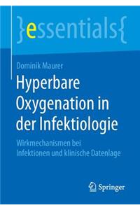 Hyperbare Oxygenation in Der Infektiologie