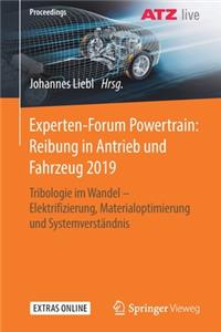 Experten-Forum Powertrain: Reibung in Antrieb und Fahrzeug 2019