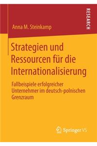 Strategien Und Ressourcen Für Die Internationalisierung