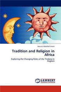 Tradition and Religion in Africa