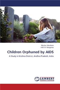 Children Orphaned by AIDS