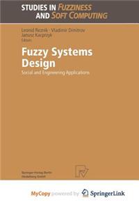 Fuzzy Systems Design