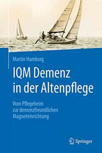 IQM Demenz in der Altenpflege