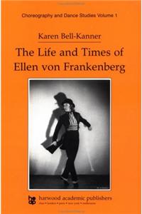 Life and Times of Ellen Von Frankenberg