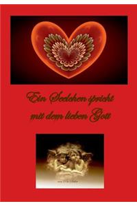 Seelchen spricht mit dem lieben Gott