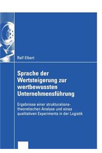 Sprache Der Wertsteigerung Zur Wertbewussten Unternehmensführung