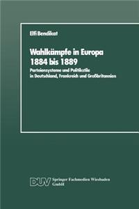 Wahlkämpfe in Europa 1884 bis 1889