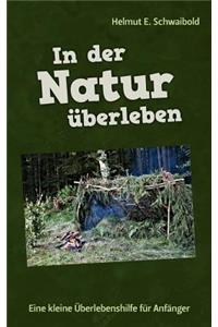 In der Natur überleben