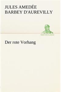 Rote Vorhang