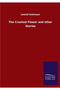 The Crushed Flower and other Stories