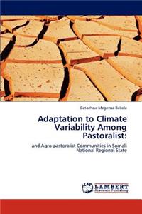 Adaptation to Climate Variability Among Pastoralist