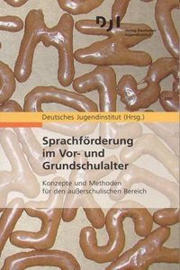 Sprachforderung im Vor- und Grundschulalter