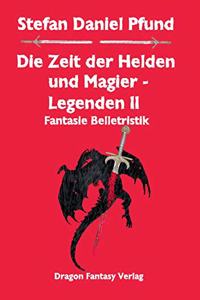 Zeit der Helden und Magier: Legenden II