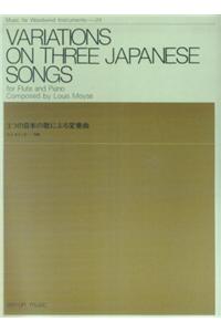 Variations on 3 Japanese Songs: For Flute and Piano