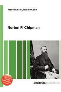 Norton P. Chipman