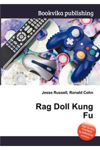 Rag Doll Kung Fu