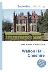 Walton Hall, Cheshire