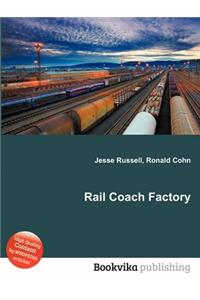 Rail Coach Factory