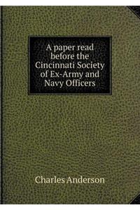 A Paper Read Before the Cincinnati Society of Ex-Army and Navy Officers
