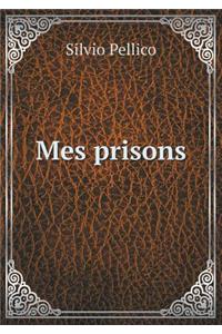 Mes Prisons