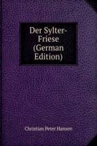 Der Sylter-Friese (German Edition)