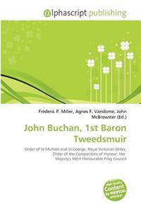 John Buchan, 1st Baron Tweedsmuir