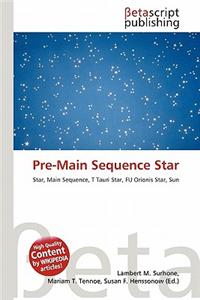 Pre-Main Sequence Star