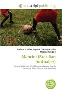 Mancini (Brazilian Footballer)