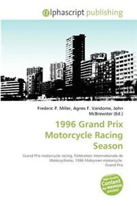 1996 Grand Prix Motorcycle Racing Season