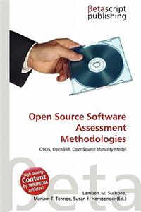 Open Source Software Assessment Methodologies