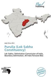 Purulia (Lok Sabha Constituency)