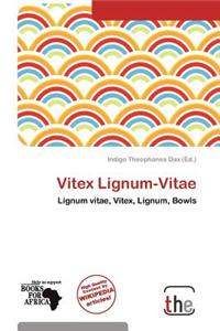 Vitex Lignum-Vitae