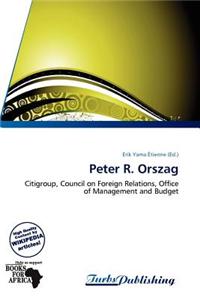 Peter R. Orszag