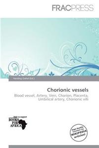 Chorionic Vessels