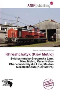 Khreshchatyk (Kiev Metro)