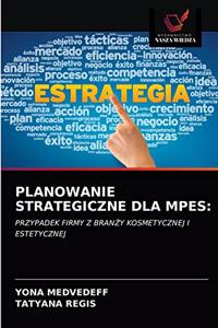 Planowanie Strategiczne Dla Mpes